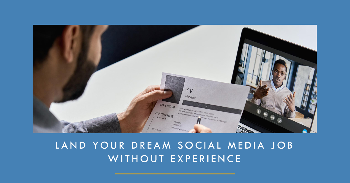 how to get a social media job without experience
