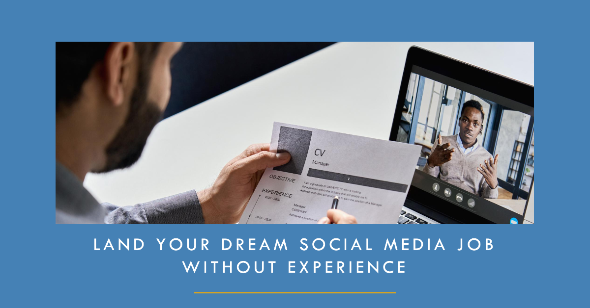 How to Get a Social Media Job Without Experience