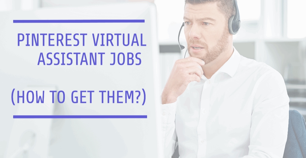 Pinterest Virtual Assistant Jobs: How to Find Them